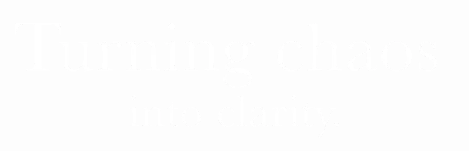 Turning chaos into clarity.